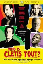 Watch Who Is Cletis Tout? Xmovies8