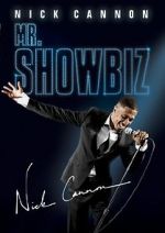 Watch Nick Cannon: Mr. Show Biz Xmovies8