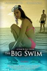 Watch The Big Swim Xmovies8