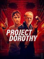Watch Project Dorothy Xmovies8