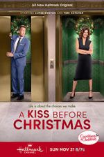 Watch A Kiss Before Christmas Xmovies8