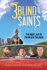 Watch 3 Blind Saints Xmovies8