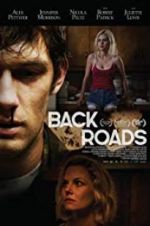 Watch Back Roads Xmovies8