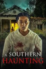Watch A Southern Haunting Xmovies8