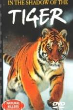 Watch National Geographic In The Shadow of The Tiger Xmovies8