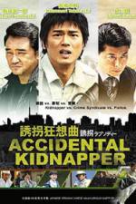 Watch Accidental Kidnapper Xmovies8