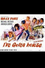 Watch I\'ve Gotta Horse Xmovies8