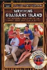 Watch Surviving Gilligans Island The Incredibly True Story of the Longest Three Hour Tour in History Xmovies8