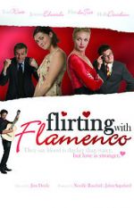 Watch Flirting with Flamenco Xmovies8