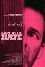 Watch Lovers of Hate Xmovies8