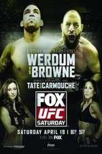 Watch UFC on FOX 11: Werdum v Browne Xmovies8