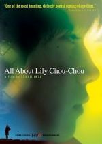 Watch All About Lily Chou-Chou Xmovies8