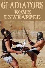 Watch Gladiators: Rome Unwrapped Xmovies8