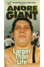 Watch WWF: Andre the Giant - Larger Than Life Xmovies8