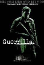 Watch Guerrilla Xmovies8