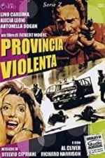 Watch Provincia violenta Xmovies8