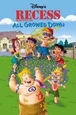 Watch Recess: All Growed Down Xmovies8