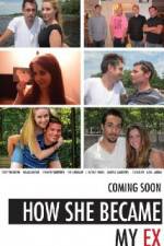 Watch How She Became My Ex Xmovies8