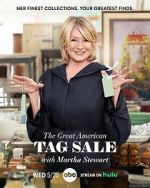 Watch The Great American Tag Sale with Martha Stewart (TV Special 2022) Xmovies8