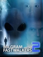 Watch Milgram and the Fastwalkers 2 Xmovies8