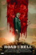 Watch Road to Hell Xmovies8
