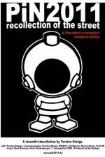 Watch PiN2011 - recollection of the street Xmovies8