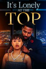 Watch It\'s Lonely at the Top Xmovies8