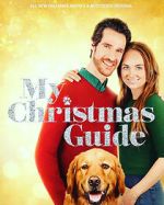 Watch My Christmas Guide Xmovies8