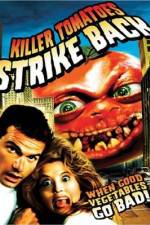 Watch Killer Tomatoes Strike Back Xmovies8