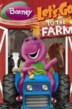 Watch Barney: Let's Go to the Farm Xmovies8