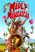 Watch Madly Madagascar Xmovies8