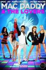 Watch Mac Daddy & the Lovers Xmovies8