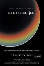 Watch Bending the Light Xmovies8
