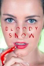 Watch Bloody Snow Xmovies8