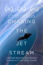 Watch Chasing The Jet Stream Xmovies8