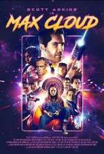 Watch The Intergalactic Adventures of Max Cloud Xmovies8