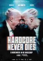 Watch Hardcore Never Dies Xmovies8