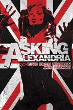 Watch Asking Alexandria: Live from Brixton and Beyond Xmovies8