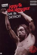 Watch Iggy & the Stooges Live in Detroit Xmovies8