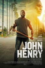 Watch John Henry Xmovies8
