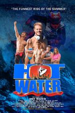Watch Hot Water Xmovies8
