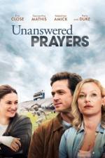 Watch Unanswered Prayers Xmovies8