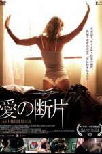 Watch Fragments of Love Xmovies8