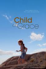 Watch Child of Grace Xmovies8