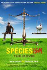 Watch Speciesism: The Movie Xmovies8