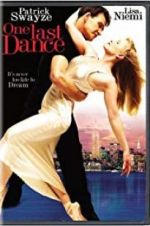 Watch One Last Dance Xmovies8