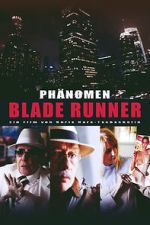 Watch Phnomen Blade Runner Xmovies8