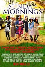 Watch Sunday Mornings Xmovies8
