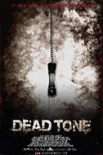 Watch Dead Tone Xmovies8