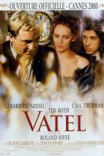 Watch Vatel Xmovies8